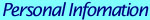 Personal Information